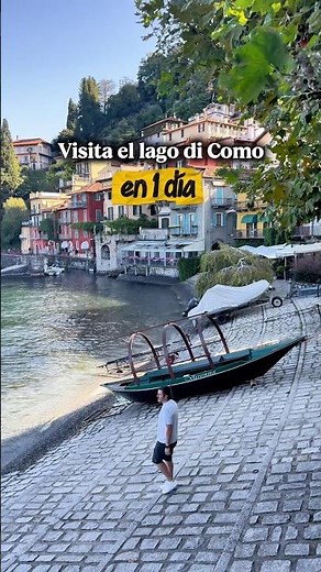 Visita el Lago di Como en un día ✨