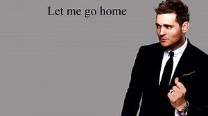 9.6K views · 146 reactions | Home -Michael Buble (Lyrics)  | A E S T H E T ic V I B E S | Facebook