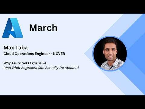 March 2026 - Max Taba - Why Azure Expensive and what engineers can actually do about it.