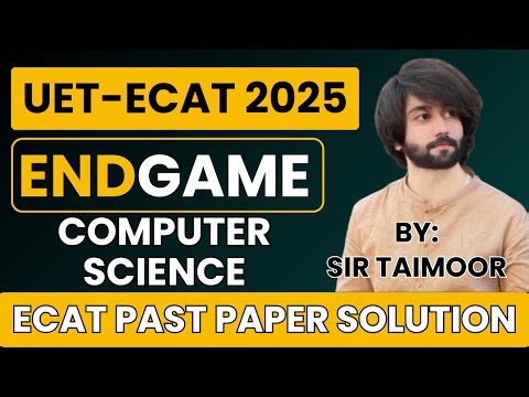 UET ECAT Computer Science All Years Past Papers I ECAT Computer Science Preparation I ECAT Computer
