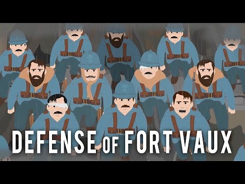 The Defense of Fort Vaux (1916, World War I)
