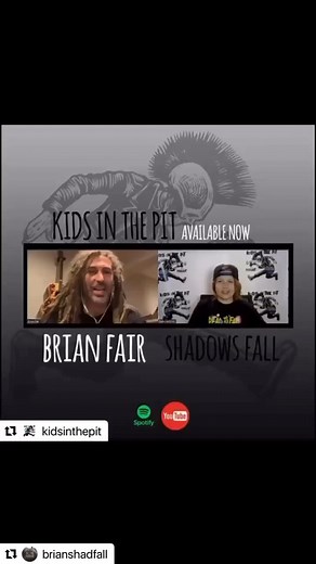 85 reactions | Check out @brianshadfall interview with @kidsinthepit podcast! From the old school to the new school!! The next generation of hardcore kids and metalheads is in good hand with kids like Gabe carrying the torch into the future. Check it out wherever you get your podcasts. #KidsInThePit #ShadowsFall #TeachTheChildrenWell | Shadows Fall | Facebook