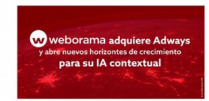 Weborama adquiere Adways para crecer en IA contextual.- ProgPublicidad