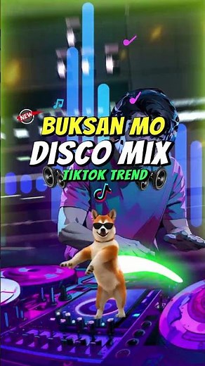 BUKSAN MO [TIKTOK VIRAL] DISCO MIX #remix #discoremix #budotsdance
