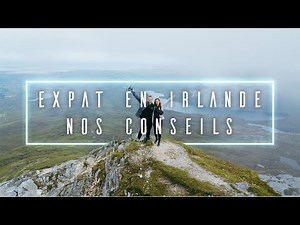 Being an expat in Ireland: Everything you need to know | Ben & Mae