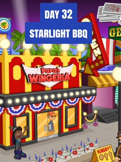 Papa's Wingeria To Go! 🍗 (Day 32) Starlight BBQ 💙❤️ Check my previous video: @Papa's games #gameplay #papasgames #papaswingeria #childhoodgame #fyp