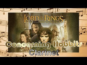 The Lord of the Rings - Concerning Hobbits - Clarinet - Free Sheet Music