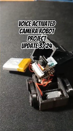 Tiny Voice Activated Camera Robot Project update 3-24