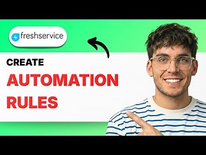 How to Create Automation Rules in Freshservice [2026 Full Guide]