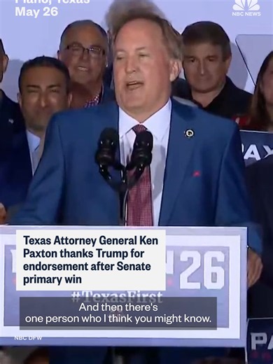 Texas Attorney General Ken Paxton thanked President Trump for his endorsement after Senate primary win.