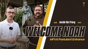 It was an exciting day for the friars because we welcomed a new man into our community. Go “Inside the Friary” for Noah’s admission ceremony and meet our new postulant. | Franciscan Missionaries of the Eternal Word