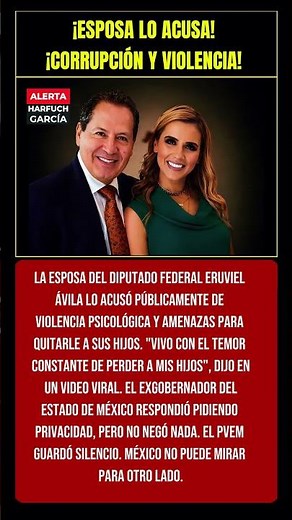 ¡ACUSACIÓN DEVASTADORA! LA ESPOSA DEL EXGOBERNADOR DE EDOMEX LO SEÑALA ANTE TODO MÉXICO