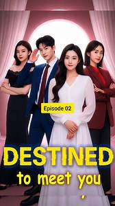 882K views · 23K reactions |  Drama Name: Destined To Meet You  ...