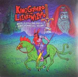 King Gizzard And The Lizard Wizard - Music To Kill Bad People To: Demos & Rarities, Volume 1