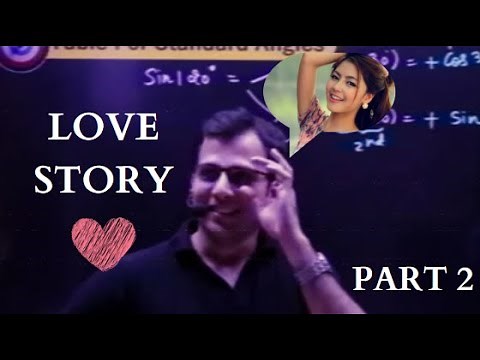 TARUN KHANDELWAL SIR LOVE STORY PART 2 #pw #lovestory