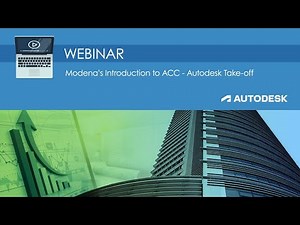 Modena’s Introduction to ACC - Autodesk Take-off