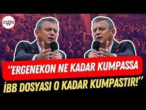Özgür Özel'den çok sert iddianame çıkışı: "Ergenekon ne kadar kumpassa İBB o kadar kumpastır!"