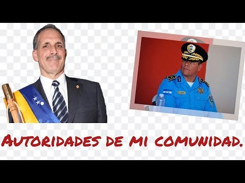 Las autoridades de mi municipio y comunidad, 1° grado