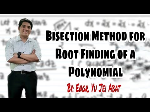 Bisection Method for Root Finding of a Polynomial