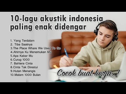 Lagu Slow Yang Enak Didengar Buat Temani Kerja