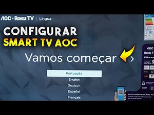 Como CONFIGURAR SMART TV AOC com SISTEMA ROKU TV