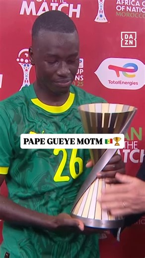 DAZN Football | PAPE GUEYE IS YOUR #AFCON FINAL MOTM 🏆🇸🇳 | Instagram