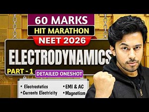 NEET 2026: Complete Class 12th Physics Mahamarathon | Electrodynamics | Part 1 | Kshitiz Sir #kksir