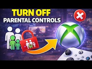 How to Turn Off Parental Controls on Xbox (Unlock Everything in 1 Minute) 🔓