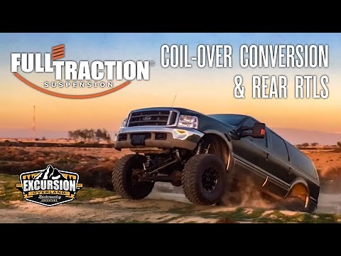 Full-Traction 4-link Coil-Over Conversion & Rear RTLS Suspension install on a 2000 Ford Excursion