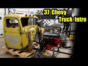 37 Chevy Truck Intro