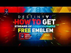 Streams of Consciousness Emblem! Free Twitch Drop Emblem | Destiny 2 Guardian Games