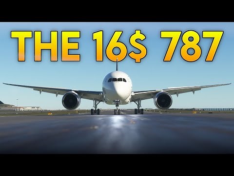 The $16 787 for MSFS? - 4Simmers 787-9