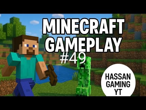 Hassan gaming yt is live Minecraft #49