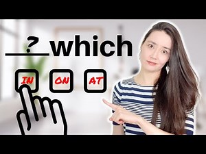 PREPOSITION + WHICH in 5 simple steps plus test📝! - in which | on which | at which | to which ...