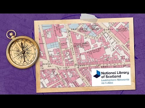 Discover Historic Maps at the National Library of Scotland - Laragh Quinney