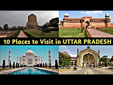 10 Most Famous Tourist Places in Uttar Pradesh || UP ki sabhi Famous Tourist Places ke naam