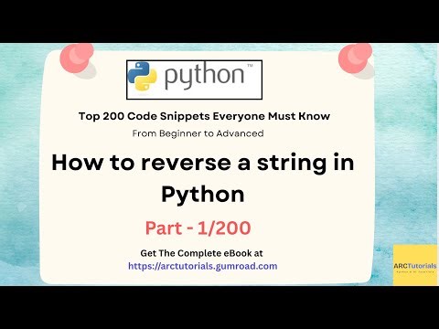Python Top 200 Code Snippets–Part 1 | How to Reverse a String in Python #learnpython #pythontutorial