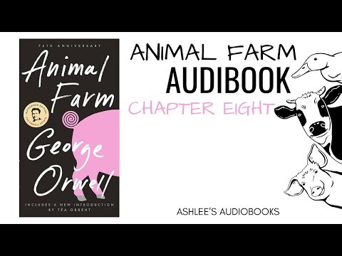 Animal Farm — Chapter 8 | Full Audiobook Reading