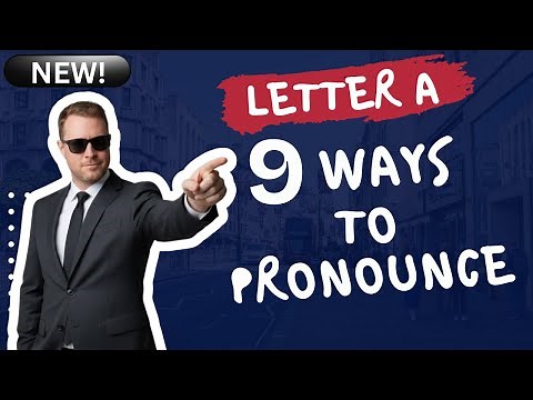 Master the 9 Sounds of the Letter 'A' | English Pronunciation Rules