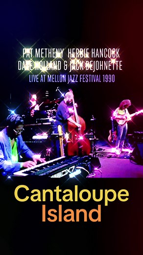 Live Jazz Performance - Cantaloupe Island ft. Pat Metheny, Herbie Hancock, Dave Holland, Jack DeJohnette