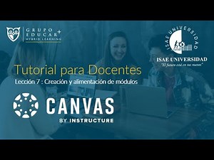 Tutorial ISAE 7 - Creación y alimentación de módulos en Canvas - ISAE