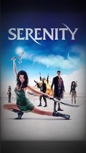 Serenity (2005) | Space Western film | Nathan Fillion | Summer Glau #serenity #scifimovie #action