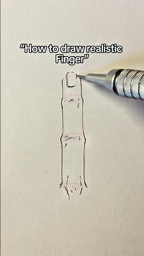 How to draw realistic Finger