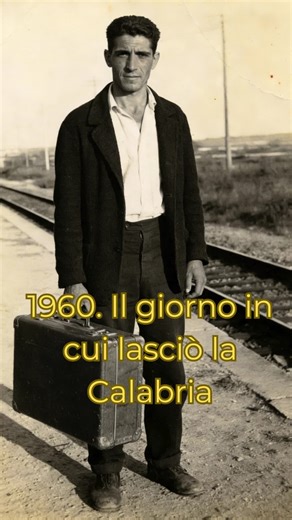 Emigrazione dal Sud Italia: Storia di Carlo nel 1960