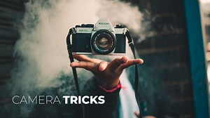 Camera Tricks (To Perform Online)
