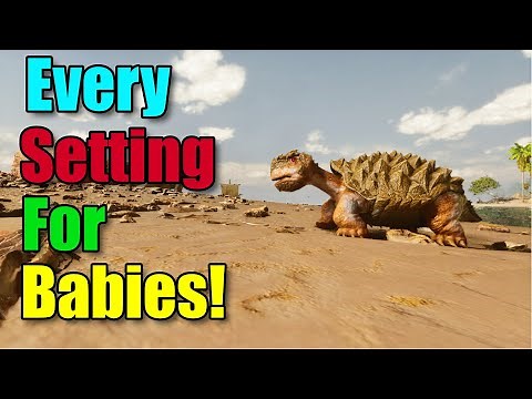 Nitrado settings: Babies 101! Ark Survival Ascended