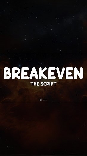 The Script - Breakeven (Lyrics) 🇮🇪 #lyrics #breakeven #thescript | Astro Notes