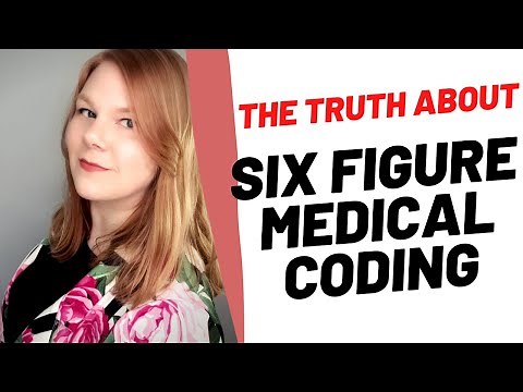 SIX FIGURE MEDICAL CODING SALARY - The TRUTH about making $100,000+ in Medical Coding