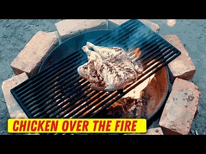 Ep 3-30 | How To Cook Chicken Over a FIRE PIT | Cooking With Fire