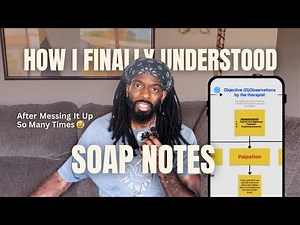 S.O.A.P note simplified for Massage therapist